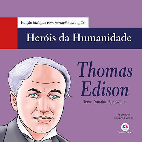 Thomas Edison (Heróis da humanidade