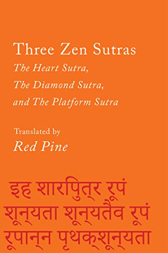 Three Zen Sutras: The Heart, The Diamond, and The Platform Sutras (Counterpoints Book 7) (English Edition)