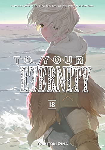 To Your Eternity Vol. 18 (English Edition)