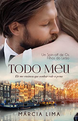 Todo Meu (Filhos do Leão)