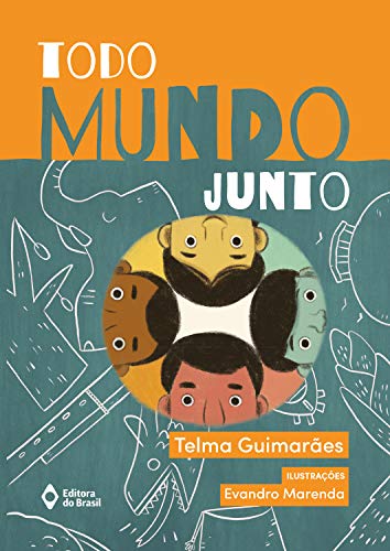 Todo mundo junto (De Todo Mundo)