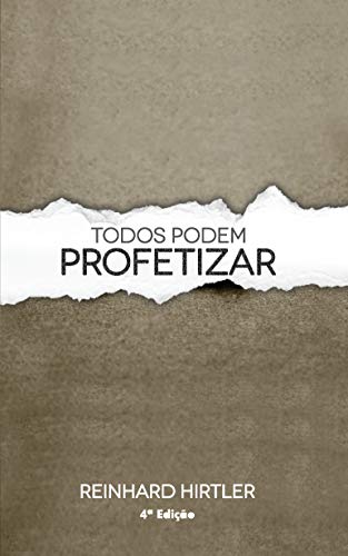 Todos podem profetizar
