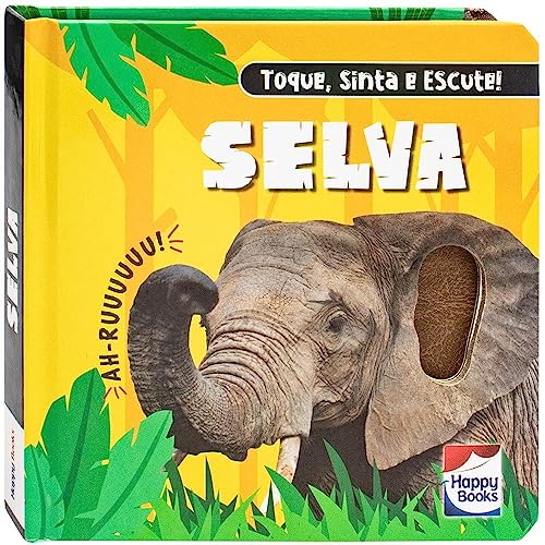 Toque, Sinta e Escute! Selva