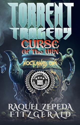 Torrent Tragedy: Curse of the Urn (Nocturnals Book 1) (English Edition)