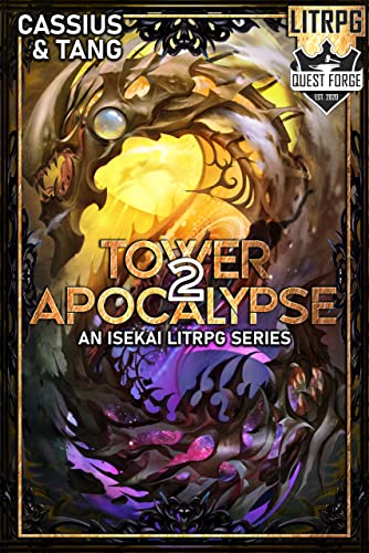 Tower Apocalypse 2: A LitRPG Isekai Fantasy Adventure Series (English Edition)