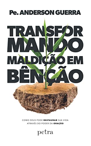 Transformando maldição em bênção: Como Deus pode restaurar sua vida através do poder da oração