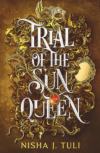 Trial of the Sun Queen (English Edition)