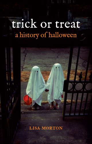 Trick or Treat: A History of Halloween (English Edition)