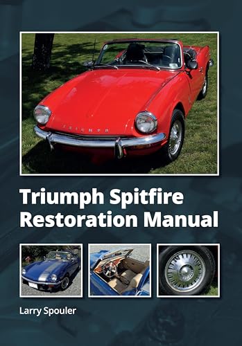 Triumph Spitfire Restoration Manual (English Edition)