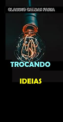 TROCANDO IDEIAS