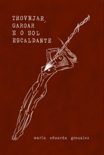 Trovejar, garoar e o sol escaldante