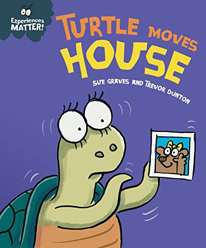 Turtle Moves House (Experiences Matter) (English Edition)