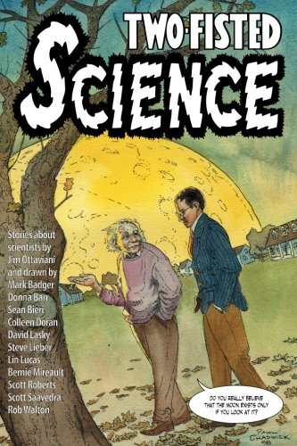 Two-Fisted Science: Stories About Scientists