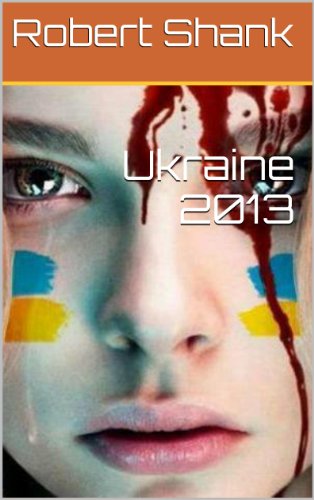 Ukraine 2013 (English Edition)