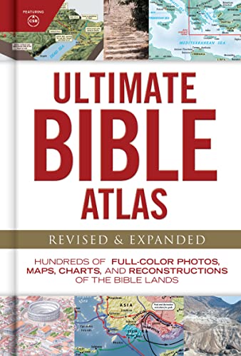 Ultimate Bible Atlas: Hundreds of Full-Color Photos, Maps, Charts, and Reconstructions of the Bible Lands (Ultimate Guide) (English Edition)