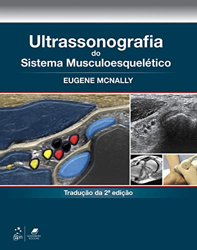 Ultrassonografia do Sistema Musculoesquelético