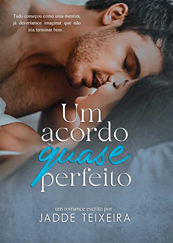 Um acordo quase perfeito