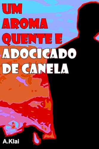 Um aroma quente e adocicado de canela