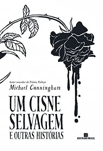 Um cisne selvagem e outras histórias