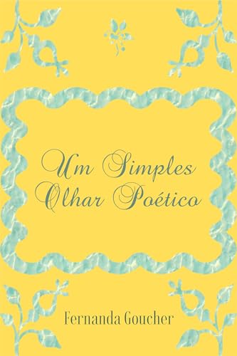 Um Simples Olhar Poético: "Poesias diversificadas"