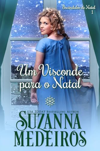 Um Visconde para o Natal (Escândalos de Natal Livro 1)