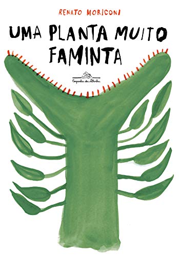 Uma planta muito faminta
