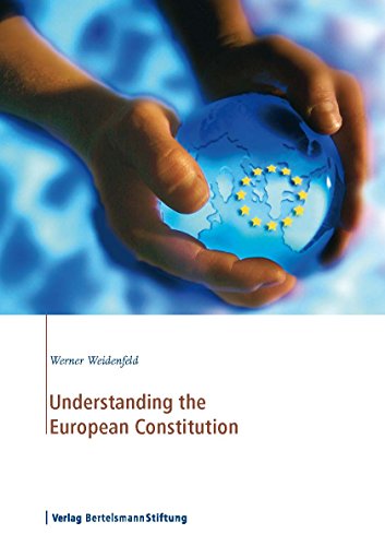 Understanding the European Constitution (English Edition)