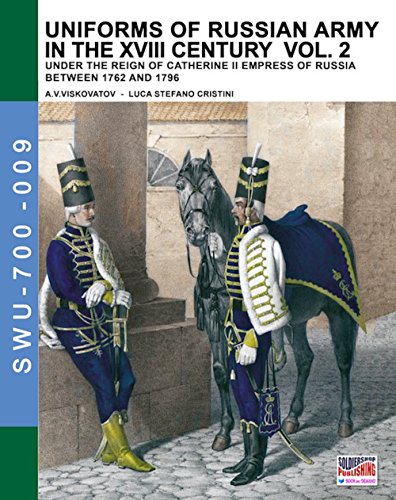 Uniforms of Russian army in the XVIII century