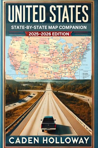 UNITED STATES STATE BY STATE MAP COMPANION 2025 2026 EDITION Easy To United States State By State Map Companion 2025 2026 Edition Easy To Read Road Maps For All 50 U S States Large Scale Printable And Planning And Navigation English Edition B0f4q4md16 