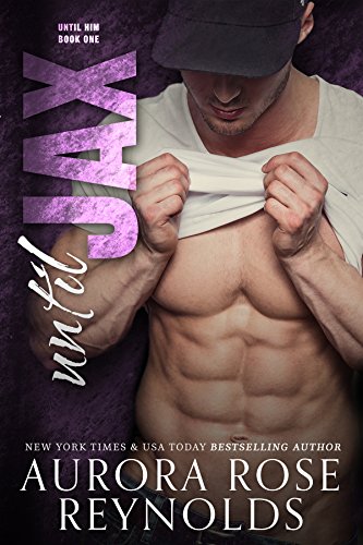 Until Jax: Until (Until Him/Her Book 2) (English Edition)