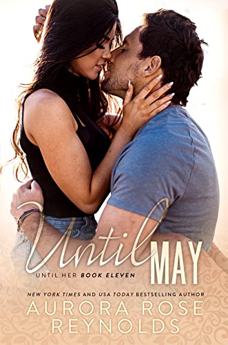 Until May : Until Him/Her 11 (English Edition)