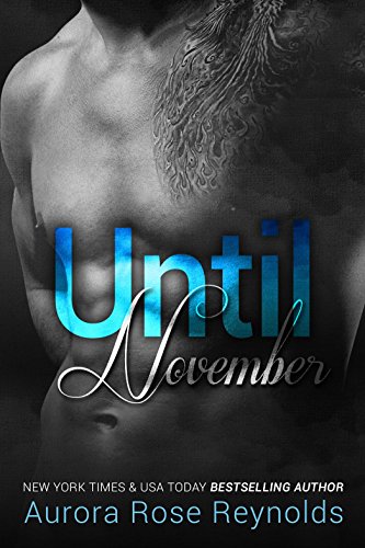 Until November (Until Series Book 1) (English Edition)