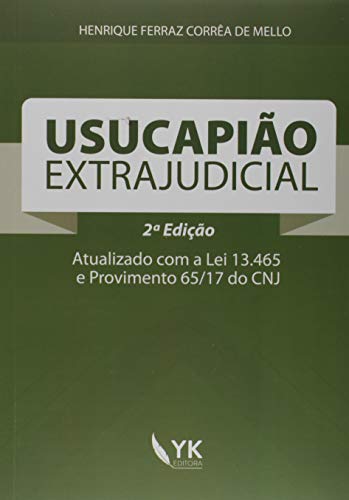 Usucapião Extrajudicial
