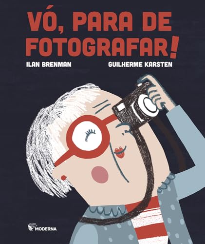 Vó, para de fotografar!