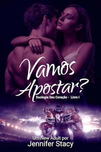 Vamos Apostar?: Duologia Seu Coração
