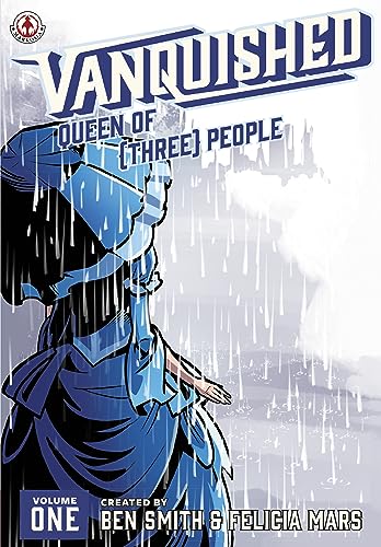 Vanquished: Queen of {Three}: Volume 1 (English Edition)