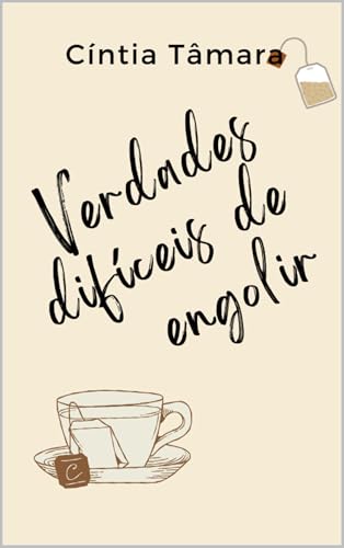Verdades difíceis de engolir