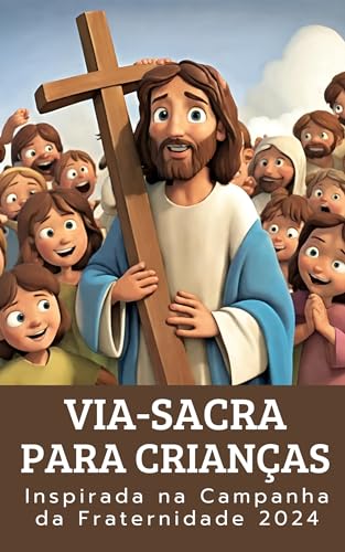 Via-Sacra Para Crianças
