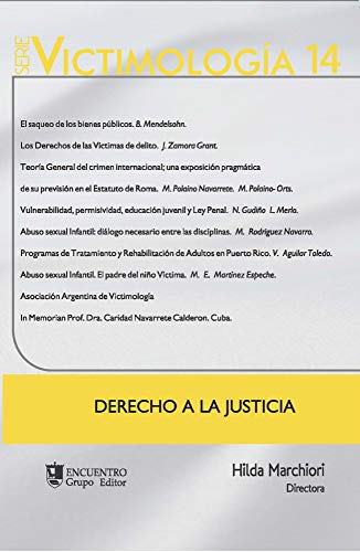 Victimología 14: Derecho a la Justicia (Spanish Edition)