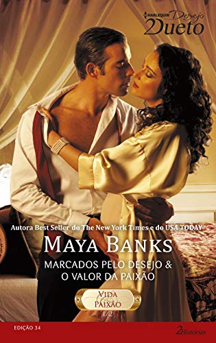 Vida & Paixão 1 de 2 (Harlequin Desejo Dueto Livro 34)