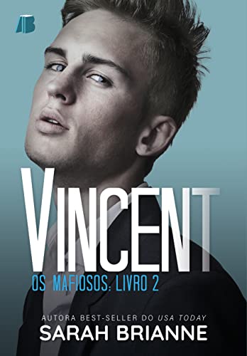 Vincent (Os Mafiosos Livro 2)