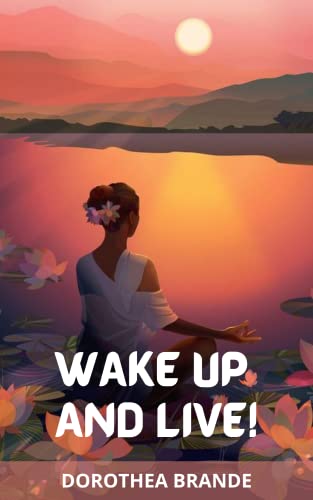 Wake Up and Live! (English Edition)
