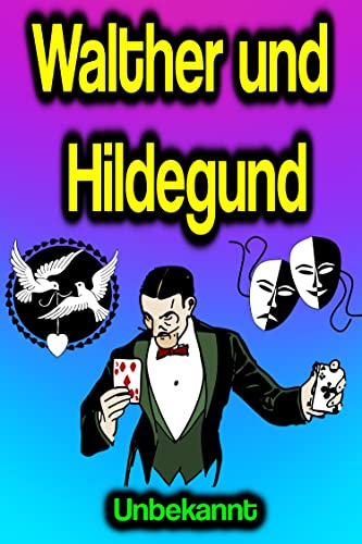 Walther und Hildegund (German Edition)
