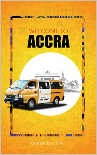 Welcome to Accra (English Edition)