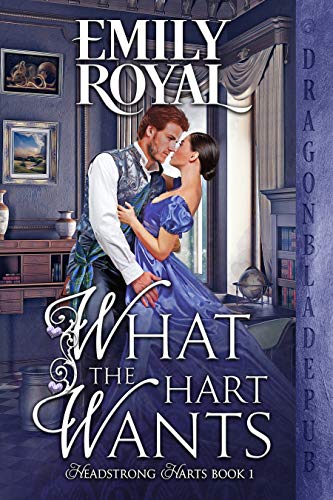 What the Hart Wants (Headstrong Harts Book 1) (English Edition)
