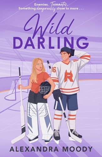 Wild Darling: Enemies to lovers yearning sports romance in the third book in the best-selling DARLING DEVILS series, new for 2026! (The Darling Devils 3) (English Edition)