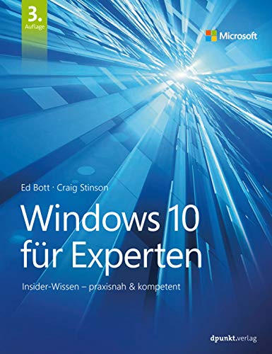 Windows 10 für Experten: Insider-Wissen