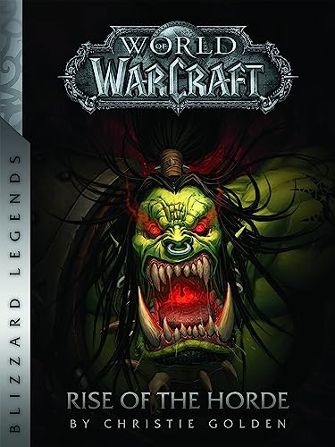 World of Warcraft: Rise of the Horde