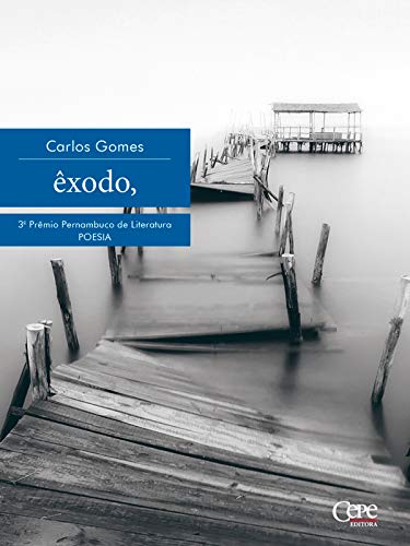 Êxodo: 3º Prêmio Pernambuco de Literatura