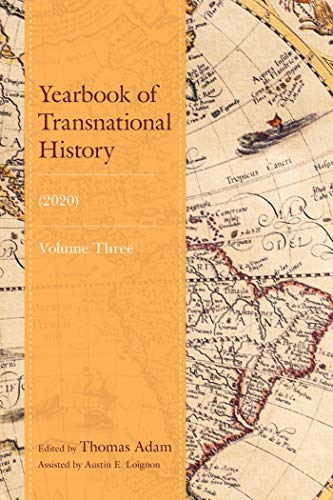 Yearbook of Transnational History: (2020) (English Edition)